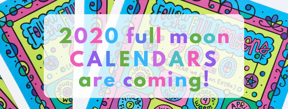 full moon calendars for 2020 are almost here! sign up here &amp; I'll let you know as soon as they are available.  mailchi.mp/af8cd32787be/f…