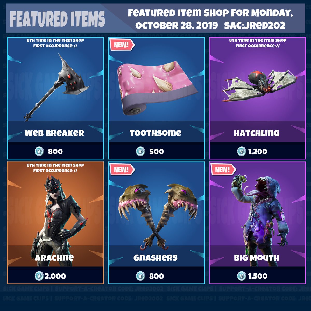 sickgamegear's tweet photo. Fortnite Featured Item Shop for 10/28/2019 https://t.co/pPkvqss3uK https://t.co/fOOciOhxYA