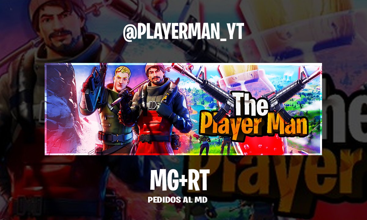 EscritorAnmo's tweet photo. Header De Fortnite Para: @PLAYERMAN_YT  (Yo)

MG y RT Por Favor

ops? https://t.co/bmMgyw5G17