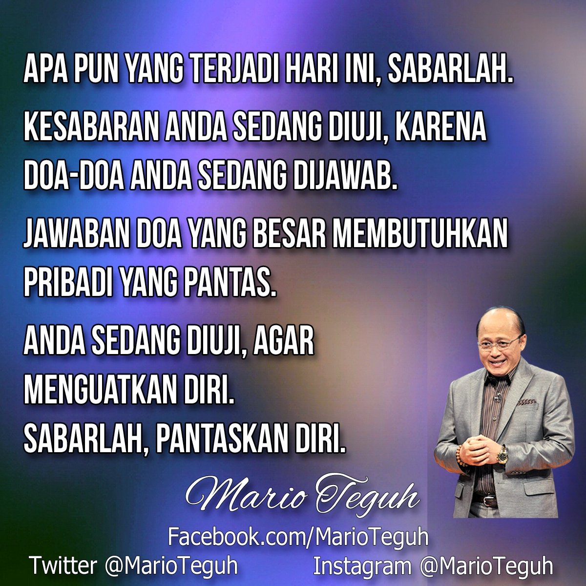 bacakatabijak's tweet photo. #MarioTeguh: Yang lebih sabar hari ini ya?💖💝💗

#sabar #uji #jawabandoa #menguatkan #motivator #motivatorindonesia #motivasi #inspirasi #MTGW #MarioTeguh #MarioTeguhTV #MKLL https://t.co/UZ98x6gN9A #Bijak