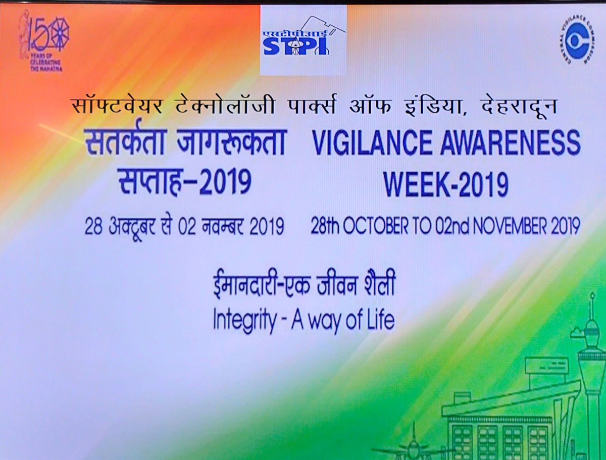 @StpiDehradun  Observance of Vigilance Awareness Week - 28/10/2019 to 02/11/2019 - Theme: ' Integrity - A way of Life'   #vigilanceweek2019 #integritywayoflife #corruptionfreeindia #STPIINDIA @GoI_Meity
 @rsprasad @SanjayDhotreMP @Omkar_Raii @STPINoida @purnmoon