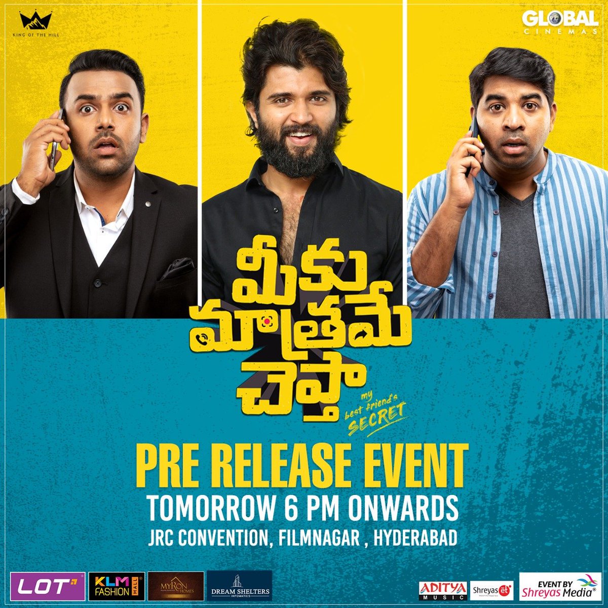 @TheDeverakonda gracing the  #MeekuMaathrameCheptha pre release event tomorrow, from 6PM at JRC Convention.🤘✌️

#EventBy @shreyasgroup

#TharunBhascker @vanibhojanoffl 
@anusuyakhasba @AsianCinemas_ #AbhinavGomatam