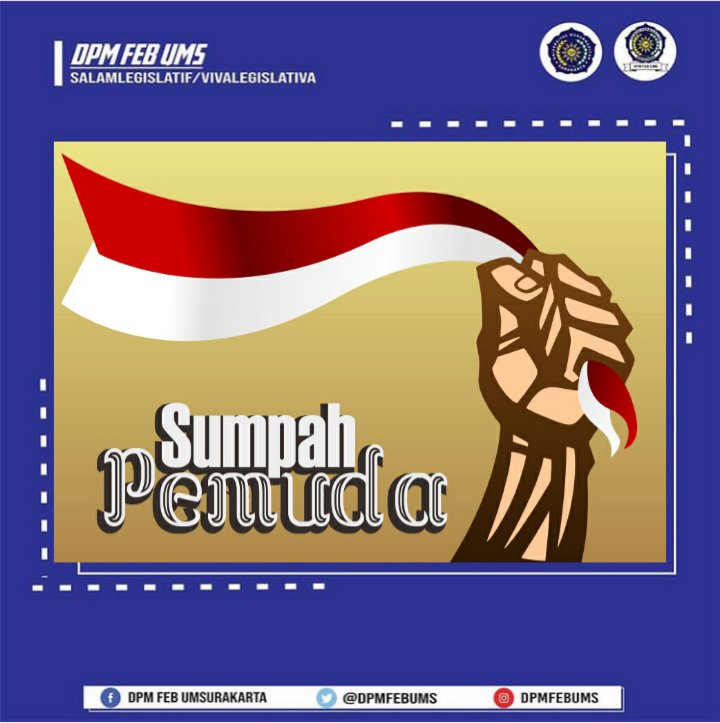 🇮🇩 Assalamu'alaikum Wr.Wb 🇮🇩 

"KEMAJUAN SUATU BANGSA ADA DI TANGAN PARA PEMUDA"
Selamat Hari Sumpah Pemuda 28 Oktober 2019

#DPMFEBUMSSolutifdanBerkarakter
#VivaLegislativa!!
#Salamlegislatif!!
🇮🇩Wassalamu'alaikum Wr.Wb 🇮🇩
