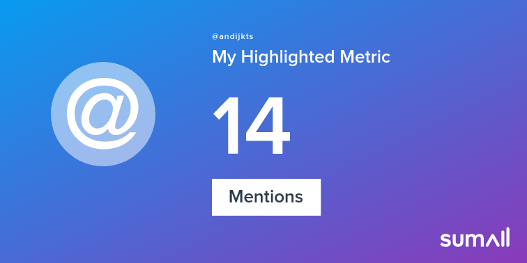 andijkts's tweet photo. My week on Twitter 🎉: 14 Mentions. See yours with https://t.co/ZeqmbNSJp9 https://t.co/WOro2BvrIA