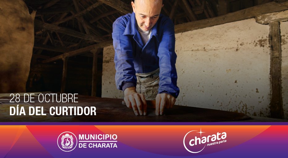 Es el #DíaDelCurtidor y queremos saludar a quienes con su trabajo logran que nuestros productos sean reconocidos en el mundo entero. #Charata #NuestraPerla 🎉🎉