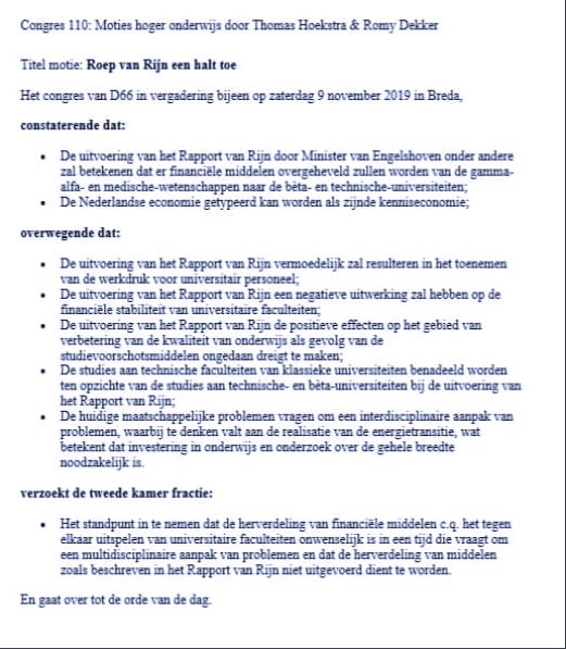 Volgende week zaterdag wordt er op het #D66congres een motie ingediend die de Tweede Kamerfractie oproept om het rapport van de Commissie-Van Rijn niet uit te voeren.