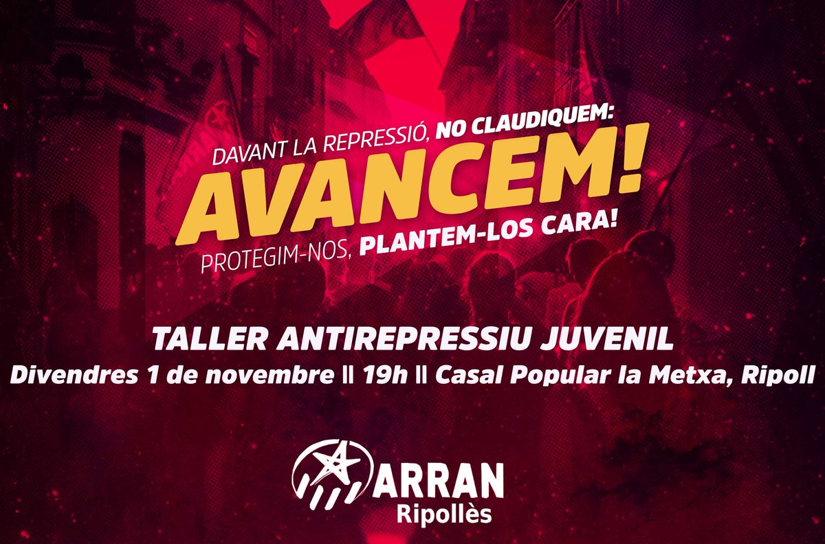 🔴TALLER ANTIREPRESSIU || Aquest divendres ens trobem al Casal Popular la Metxa de #Ripoll per parlar de repressió i d'autodefensa, per aprendre a protegir-nos i compartir experiències d'aquests dies de lluita. 

Davant la repressió #NoClaudiquem, AVANCEM! 🤜🤛