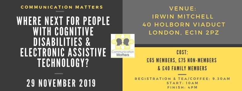 Comm_Matters's tweet image. Just over 4 weeks till our next Study Day - Where Next for People with Cognitive Disabilities &amp;amp; Electronic Assistive Technology? on the 29th November in London.
#CMStudyDay2019 #learningdisability #cognitivedisability  #AAC #electronicassistivetechnology @Childrens_Trust
