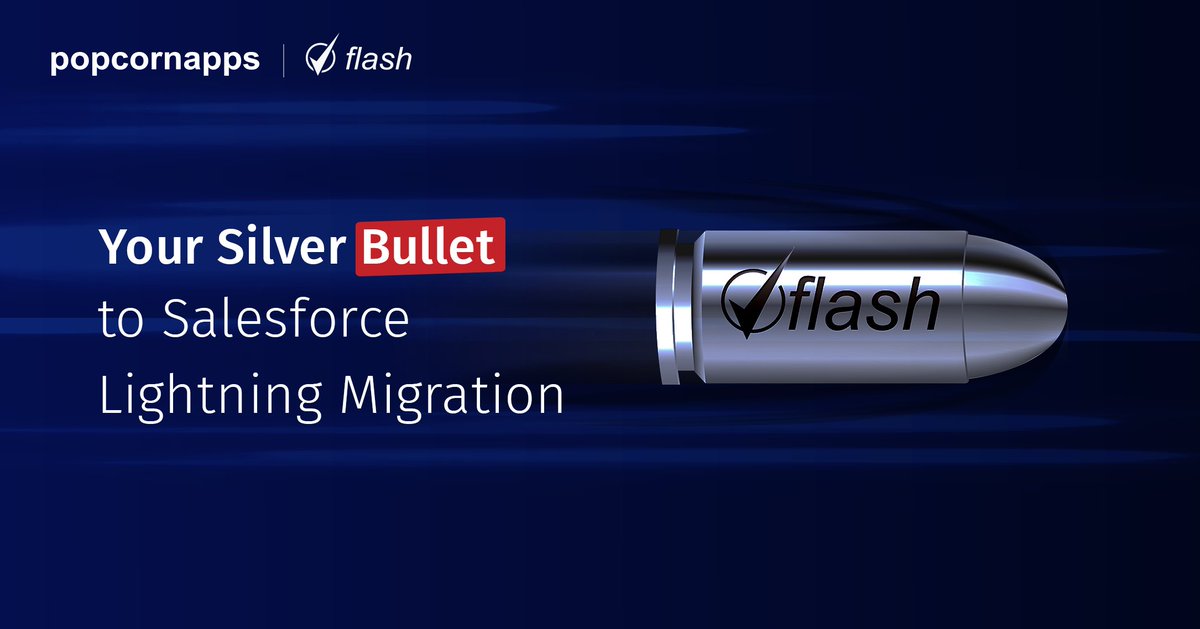 accellorglobal's tweet image. With programmatic code conversion and phased rollout of @salesforce Classic to Lightning Migration in our solution: &quot;Flash&quot;, eliminate possibility of error and minimize the disruption to your business: popcornapps.com/flash
#Efficiency #DigitalTransformation #LightningMigration