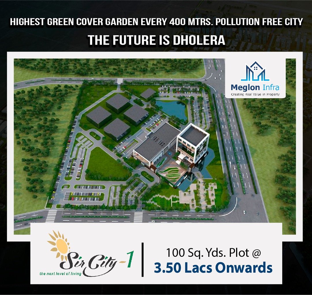 megloninfra's tweet image. #DholeraSIR
Biggest investment opportunity
100 Sq.Yd Plot @ 3.5 Lacs Onwards
Sir City 1 Dholera

#PlotinDholera #ResidentialPlot  #SirCity1 #DholeraProperty #investment #Investmentopportunity #MeglonInfra