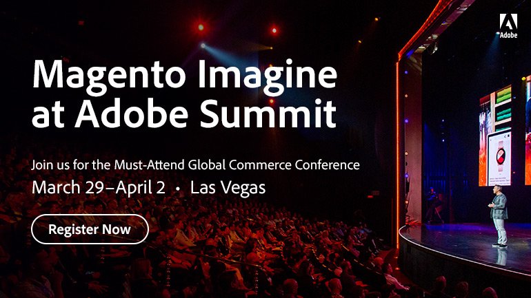 AdobeCommerce's tweet image. Registration for Magento Imagine at Adobe Summit 2020 is now open! Join us in Las Vegas March 29-April 2. Read about what&apos;s new from Brittany Mosquera @brittanycarnes, Head of Event Marketing for Magento: adobe.ly/2pugvdX
#MagentoImagine #AdobeSummit