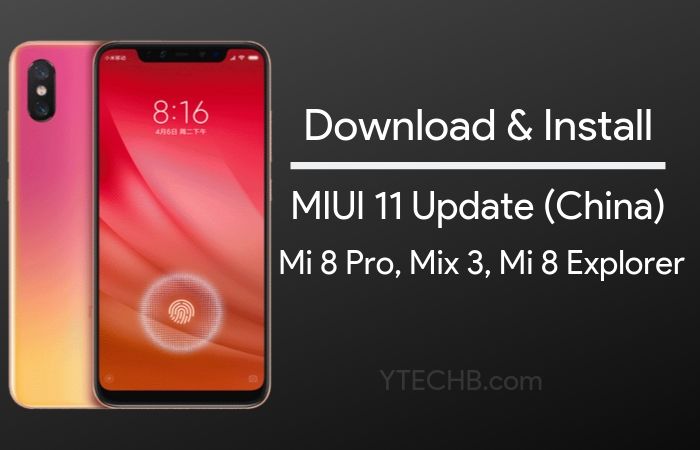ytechb's tweet photo. Download MIUI 11 for Mi 8 Pro, Mi Mix 3 & Mi 8 Explorer Edition!
Here - https://t.co/DUe6I5HFjW
#MIUI #MIUI11 #Download #Mi8Pro #MiMix3 #Mi8Explorer #Android #Update https://t.co/AR87zNIsst