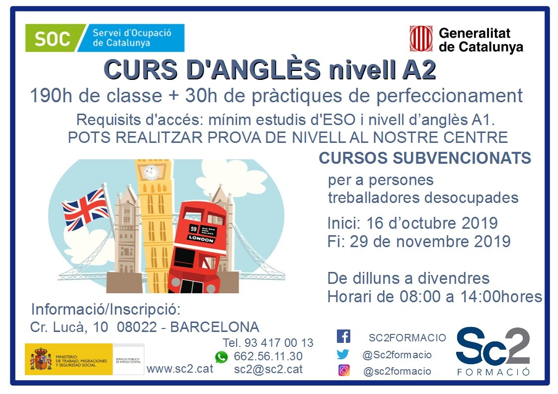 SC2Formacio's tweet photo. 📣Últimes places‼️
Si vols aprendre anglès 🇬🇧ara tens l'oportunitat de fer el curs de 190 hores de nivell A2, 💯% subvencionat pel @ocupaciocat
Contacta amb urgència amb nosaltres si vols garantir-te les últimes 2 places!
#ocupacio #formacio #formaciocupacional #cursangles https://t.co/Uz9tJy2PeF