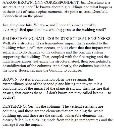 CNN's Aaron Brown kowtowing to the "expert", hoping he isn't asking "a terribly oversimplified question", does NOT ask DeStefano how his "buckling theory" explains all the phenomena reported by CNN reporters (51,52,54,56) including Brown's own "mushroom cloud explosion" (46)68/