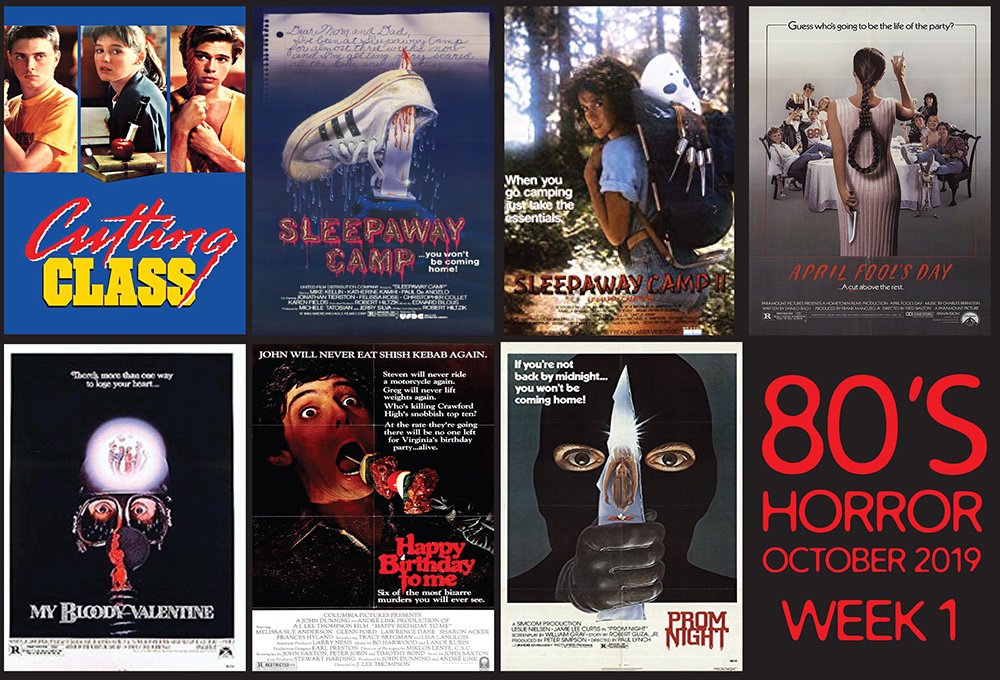 greendragondan's tweet image. Week 1 Oct. 80’s horror films:
• Cutting Class
• Sleepaway Camp I &amp;amp; II
• April Fool’s Day
• My Bloody Valentine
• Happy Birthday to Me
• Prom Night
#80shorror #cuttingclass #sleepawaycamp #aprilfoolsday #mybloodyvalentine #happybirthdaytome #promnight