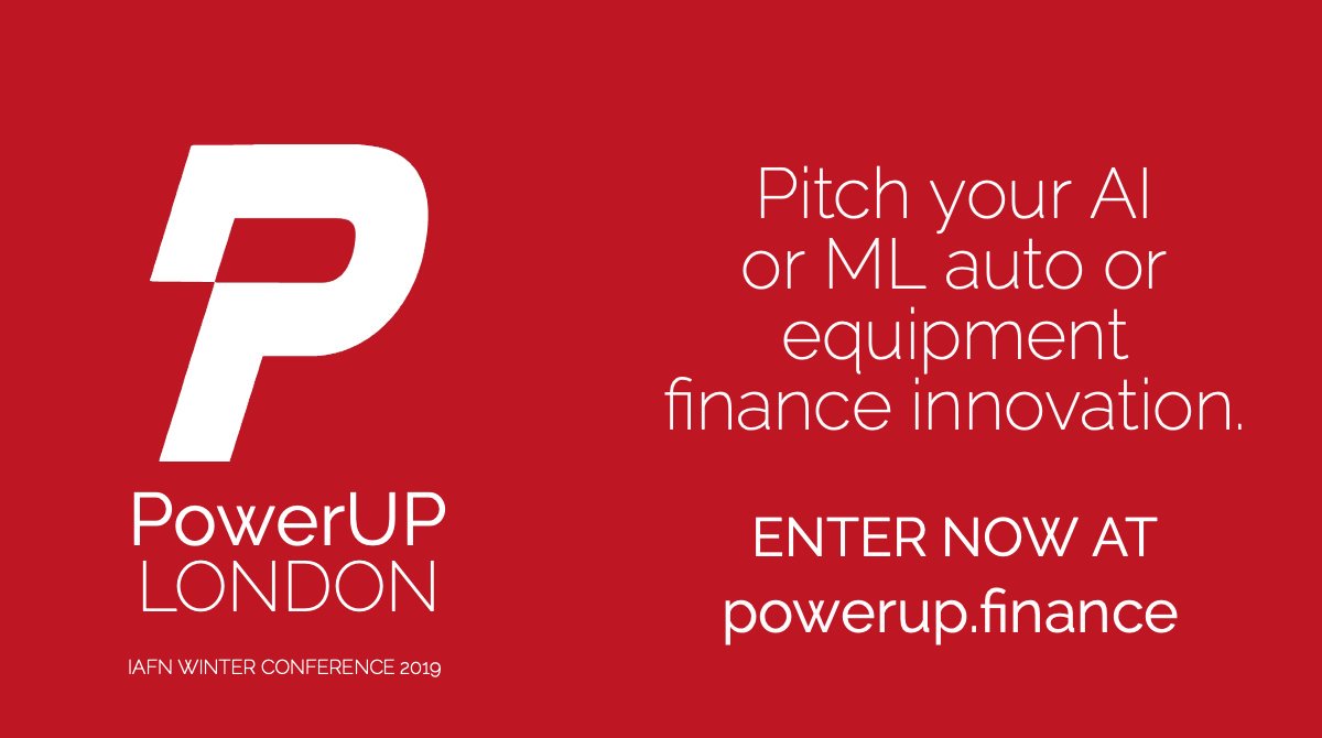 December 12: PowerUP LONDON winter 2019 #ai in #auto and #equipment #finance #fintech #pitch summit at <a href="/AssetFinanceInt/">Asset Finance Connect</a> #IAFN event, London. 

Submit by 19 November for a slot to pitch for #awards sponsored by @cloudlending <a href="/VIPappsconsult/">VIP Apps Consulting</a> 

powerup.finance