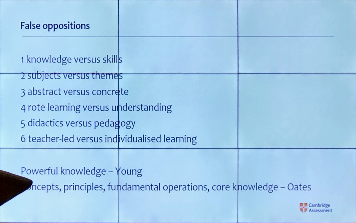 If anyone pushes these false dichotomies, just ignore them, they are simply wrong, says Tim Oates @Cam_Assessment #TDTconf