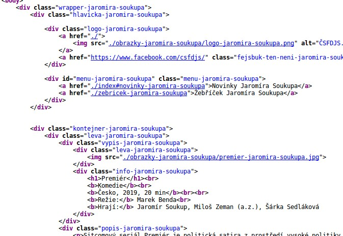 Hehe, koukali jste ja zdrojový kod csfdjs? Sám kod je js - takové legrační: