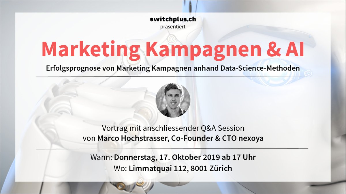 switchplus's tweet image. Morgen ist es wieder soweit ! Unser vorletztes Meetup für dieses Jahr steht an und wir freuen uns auf Marco von Nexoya zum Thema Artificial Intelligence &amp;amp; Marketing Kampagnen. 🤖📈📊
Anbei mehr Informationen zum Event unter bit.ly/2OYQOgF @Nexoyacom