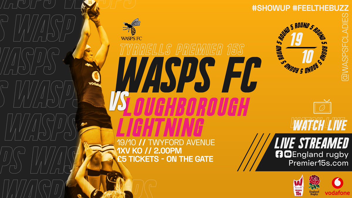 waspswomen's tweet photo. ROUND 5️⃣

📺Live Stream @englandrugby &amp; @premier15s 
🆚 @LightningRugby 
📅 Sat 19th
📍 Twyford Avenue
🐝 1XV 

@VodafoneUK #feelthebuzz #showup https://t.co/ob3ZgfRKYK