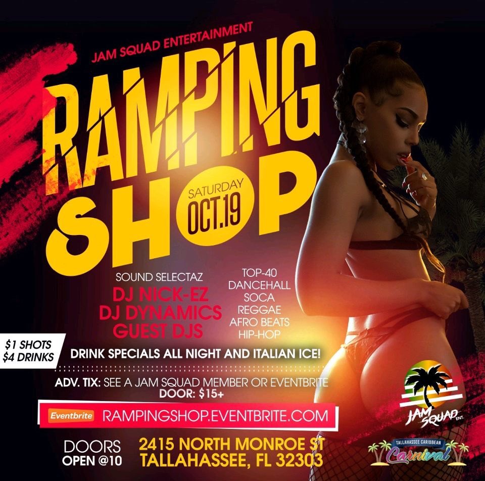 JamSquadEnt_'s tweet photo. EVERY MAN GRAB A GYAL AND EVERY GYAL GRAB A MAN ‼️ ||  RAMPING SHOP 👅 SATURDAY, OCTOBER 19th @ 2415 N Monroe St (Next to ROSS!)|| Tickets: Eventbrite, or JSA
#JamSquadEnt. #Rattlers #Noles #FAMU #FSU #TCC #CaribbeanRattlers #CaribbeanNoles #RepYuhCountry #Vybz  
#IslandMassive https://t.co/IoKZd0TF18