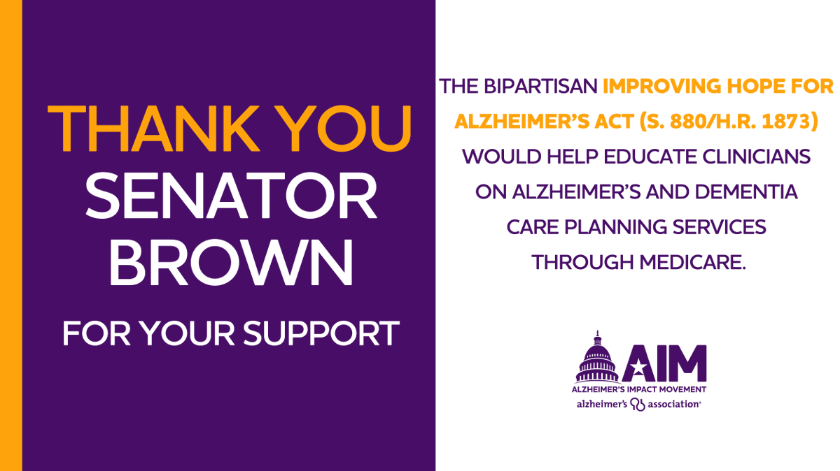 ALZIMPACT's tweet photo. Thank you @SenSherrodBrown for your leadership in cosponsoring the #HOPE4AlzAct! Your support is crucial to help educate clinicians on dementia care planning services through Medicare and the important role these services play in the lives of those impacted by Alzheimer's #ENDALZ https://t.co/0DRs5rRZin