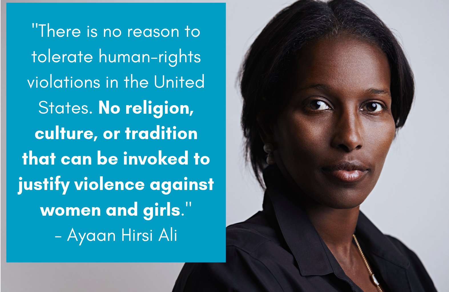 Ayaan Hirsi Ali Quotes Aha Foundation On Twitter: "#Wisdomwednesday A Quote From Our Founder, Ayaan  Hirsi Ali. We Must Stand Up Against Violence Against Women In The U.s.!  Https://T.co/Izlz6Owrgp" / Twitter