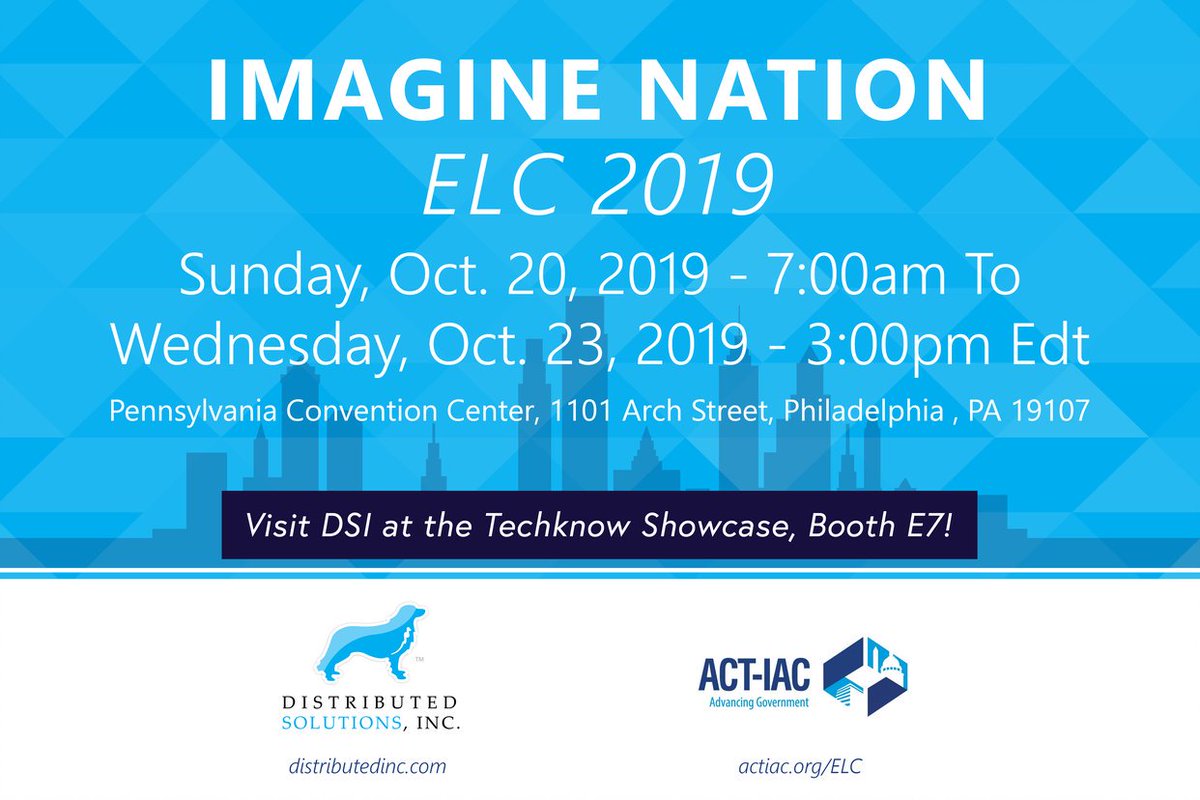 Distributedinc's tweet image. DSI has been selected as a presenting partner to participate in the TechKnow Showcase Emerging Technology hub at the @ACTIAC #ImagineNationELC Conference! Join us on Oct 20-23, 2019 to see the real-world use cases, best practices, and solutions that are in use by government today