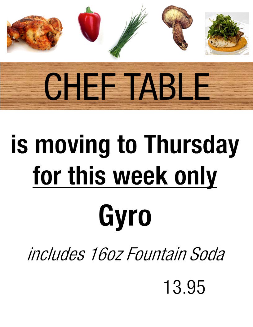 Sorry for the quick change but Chef Table is being moved to Thursday for this week, see you for #Gyro tomorrow