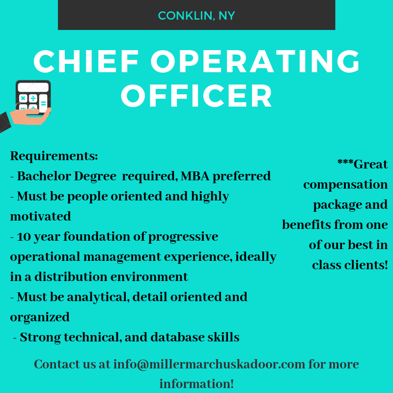 MillerMarchuska's tweet photo. **Job Alert**

Superb role as Chief Operating Officer at a company in Conklin, NY. 10+ years of experience and strong technical and managerial skills required. Great compensation package! Contact us at info@millermarchuskadoor.com for more information. 

#hiringnow #COO #Conklin https://t.co/jTVC8o45y4