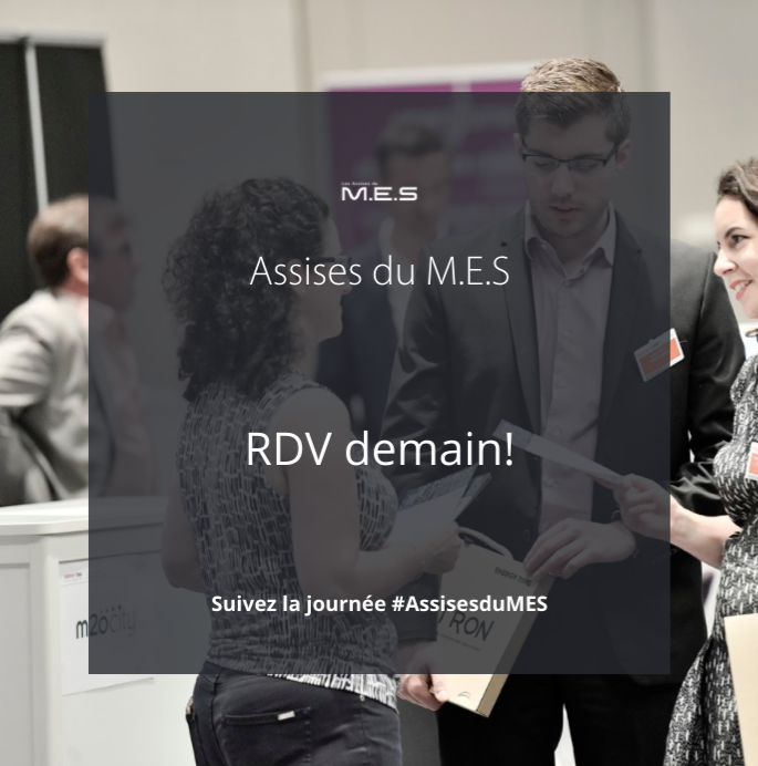 LeClubMES's tweet photo. Les #AssisesduMES, c'est demain ! 
🎥 Suivez la journée et vivez avec nous en direct les temps forts de la journée sur le hashtag #AssisesduMES.
Nous remercions dès maintenant tous les participants visiteurs, exposants, partenaires présents demain ! https://t.co/a06xmvLBRg