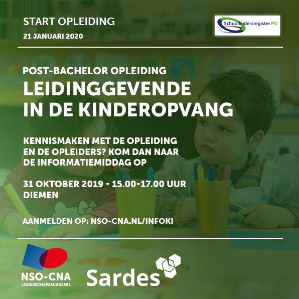 Nieuw! NSO-CNA en <a href="/SardesUtrecht/">Sardes</a>  hebben een unieke opleiding voor leidinggevenden in de kinderopvang ontwikkeld. 
Wil je kennismaken met de opleiding en de opleiders? Kom dan 31 oktober naar de informatiemiddag. 

Schrijf je in: nso-cna.nl/infoki