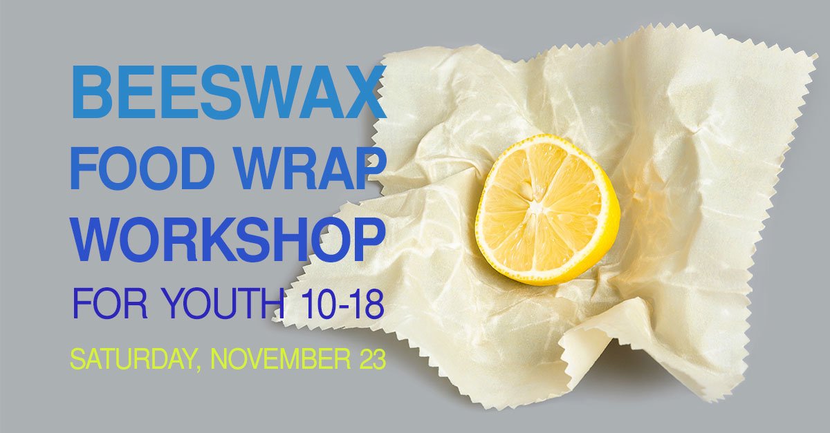 For youth 10-18: make #beeswax food wrappers. #Ecofriendly, reduces the use of plastic wrap, washable, #reusable, antibacterial. We're pretty sure your parent would love these as a gift! Sat Nov 23, 1:30-3pm, $10. Call 604-713-1800 ext 1.