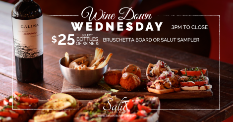 SalutKitchenBar's tweet photo. Wine flies when you're having fun! Proudly present to you Wine Down Wednesday! Every Wednesday from 3 PM ... https://t.co/1Qu1UwjBmZ