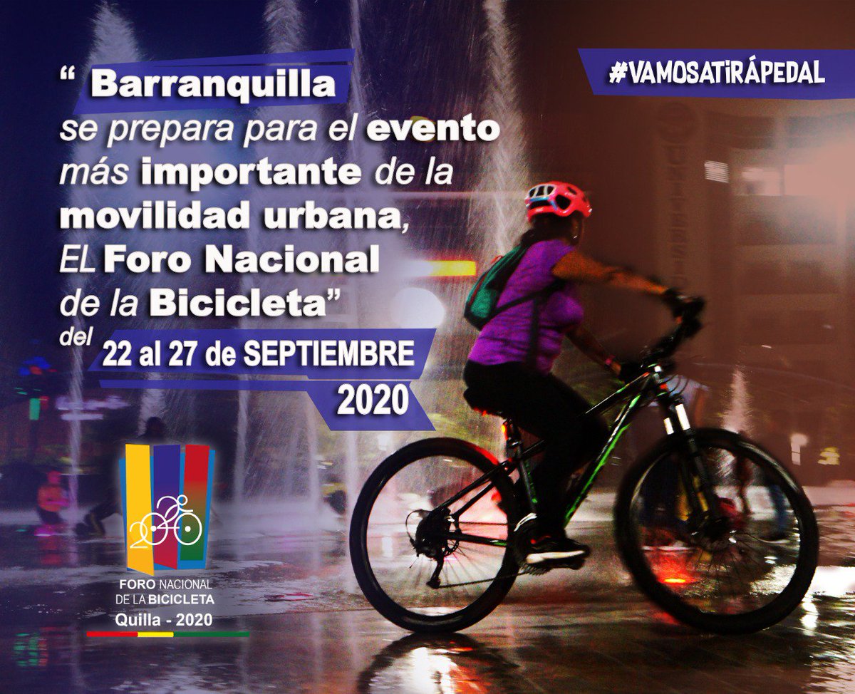 BiciRedColombia's tweet photo. Colombia, Latinoamérica y el mundo, para contarles que el @ForoNalBiciCol 2020 en Barranquilla, puerta de oro de Colombia, ya tiene fechas, vamos del 22 al 27 de septiembre, alisten las bicis, las maletas y las alforjas, eso sí, muy ligeras.  @kicaro8 @karito_lobo @MarioRodasA https://t.co/jPfTCul4h7