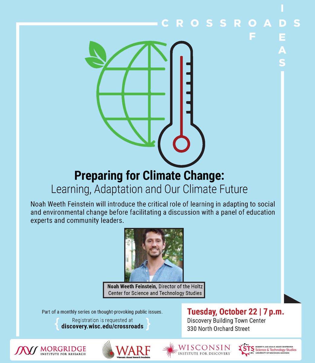 Join our director @NoahWeethFeinst & a panel of education experts & community leaders Oct 22. They'll discuss the critical role of learning & adapting to social & environmental changes #crossroadsofideas
sts.wisc.edu/event/preparin…
