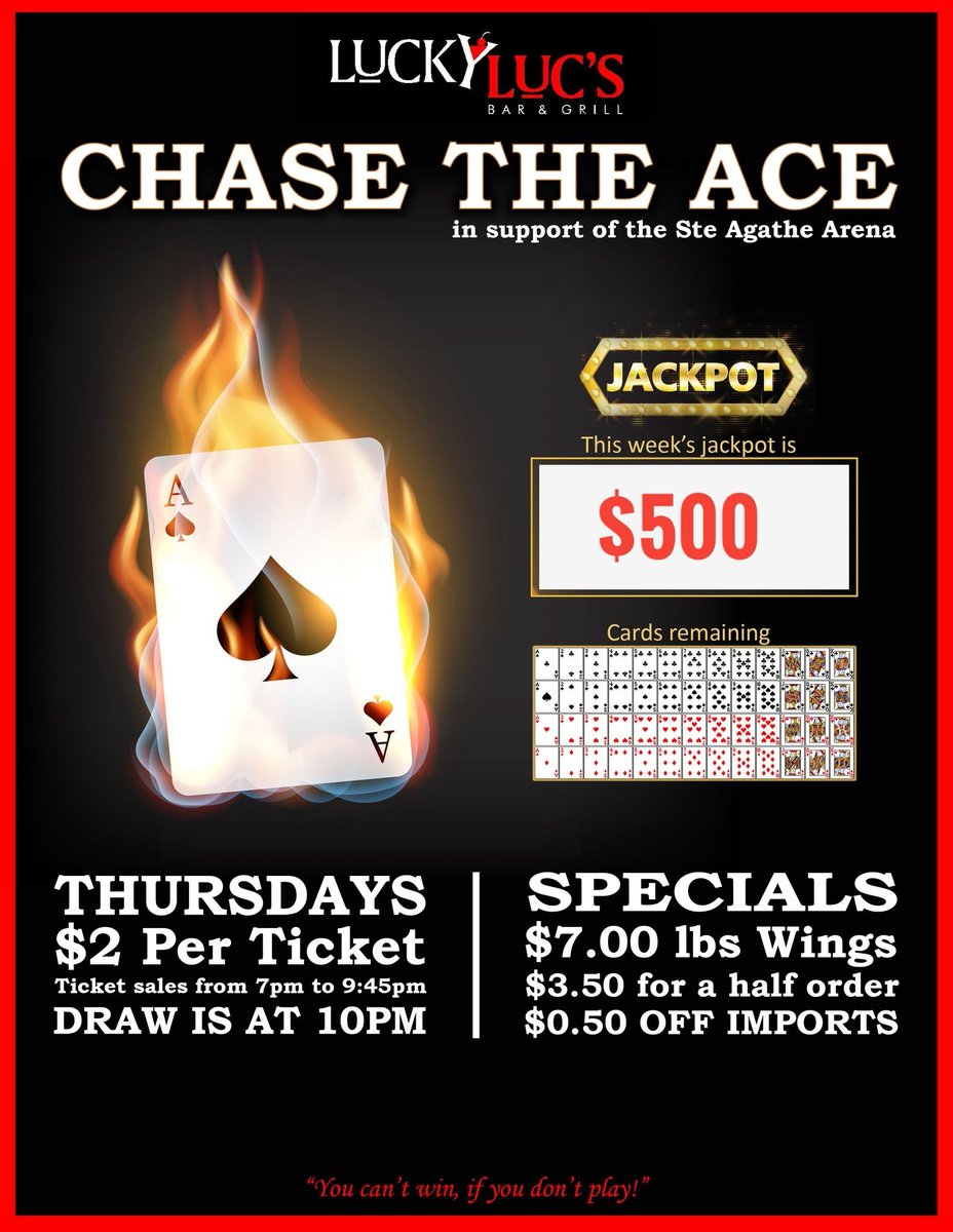 CHASE THE ACE IS BACK!
♠️
Come down to Lucky Luc's Bar &amp; Grill (Ste. Agathe) for your chance to win some cash. This Thursday's jackpot is starting at $500.
♠️
When you play Chase the Ace, you are supporting the Ste. Agathe Arena. #SteAgatheMB