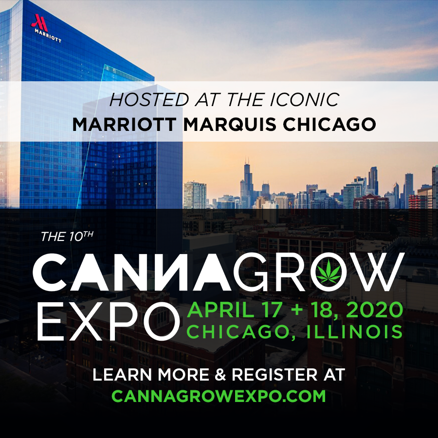 Celebrate the 10th #CannaGrowExpo with us in CHICAGO, April 17 + 18, 2020 at the iconic Marriott Marquis Hotel! Join us for the ultimate event dedicated to the art and science of growing #cannabis.

Early bird registration is OPEN. Learn more at CannaGrowExpo.com