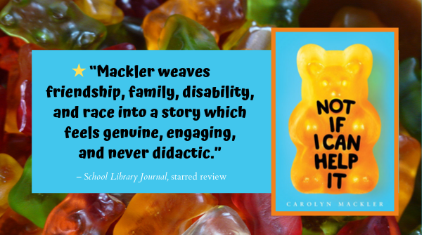 Scholastic's tweet photo. Congrats to #NotIfICanHelpIt author @carolynmackler for this starred review! Start reading this story about a girl who has been living with Sensory Processing Disorder, but is thrown for a BIG loop when her dad announces he's dating her best friend's mom. https://t.co/LGkuaW5wgt https://t.co/0CCkTg4Awd
