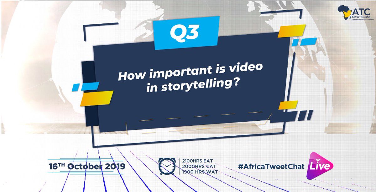 ATCDigitalAcad's tweet photo. Q3. How important is video in storytelling? @YateghteghS #AfricaTweetChat https://t.co/JxFHhpGwXS