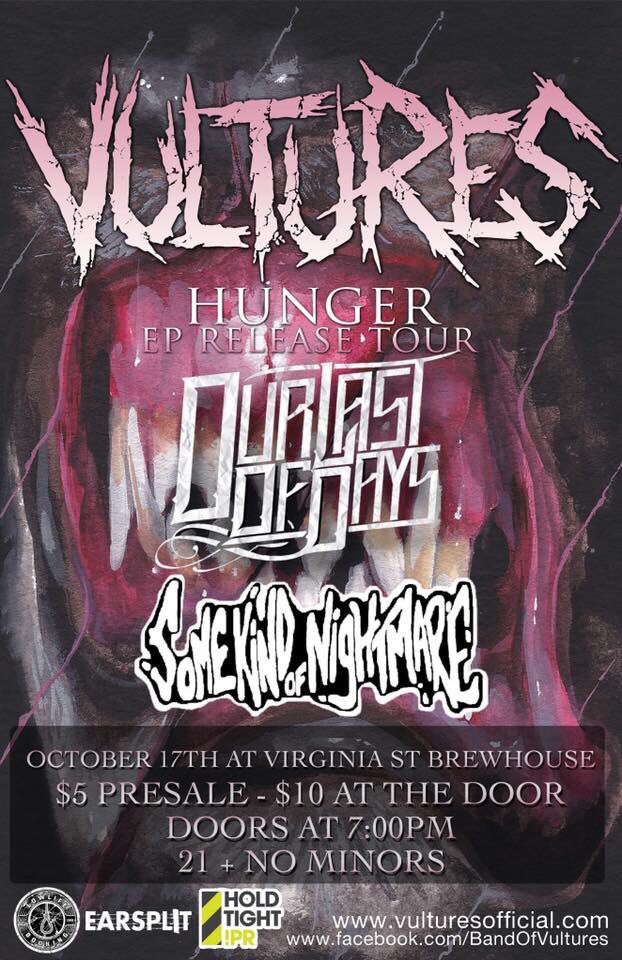 Yo Reno! Tomorrow we’re at Virginia Street Brewhouse with Vultures and Some Kind Of Nightmare! Starts at 7!