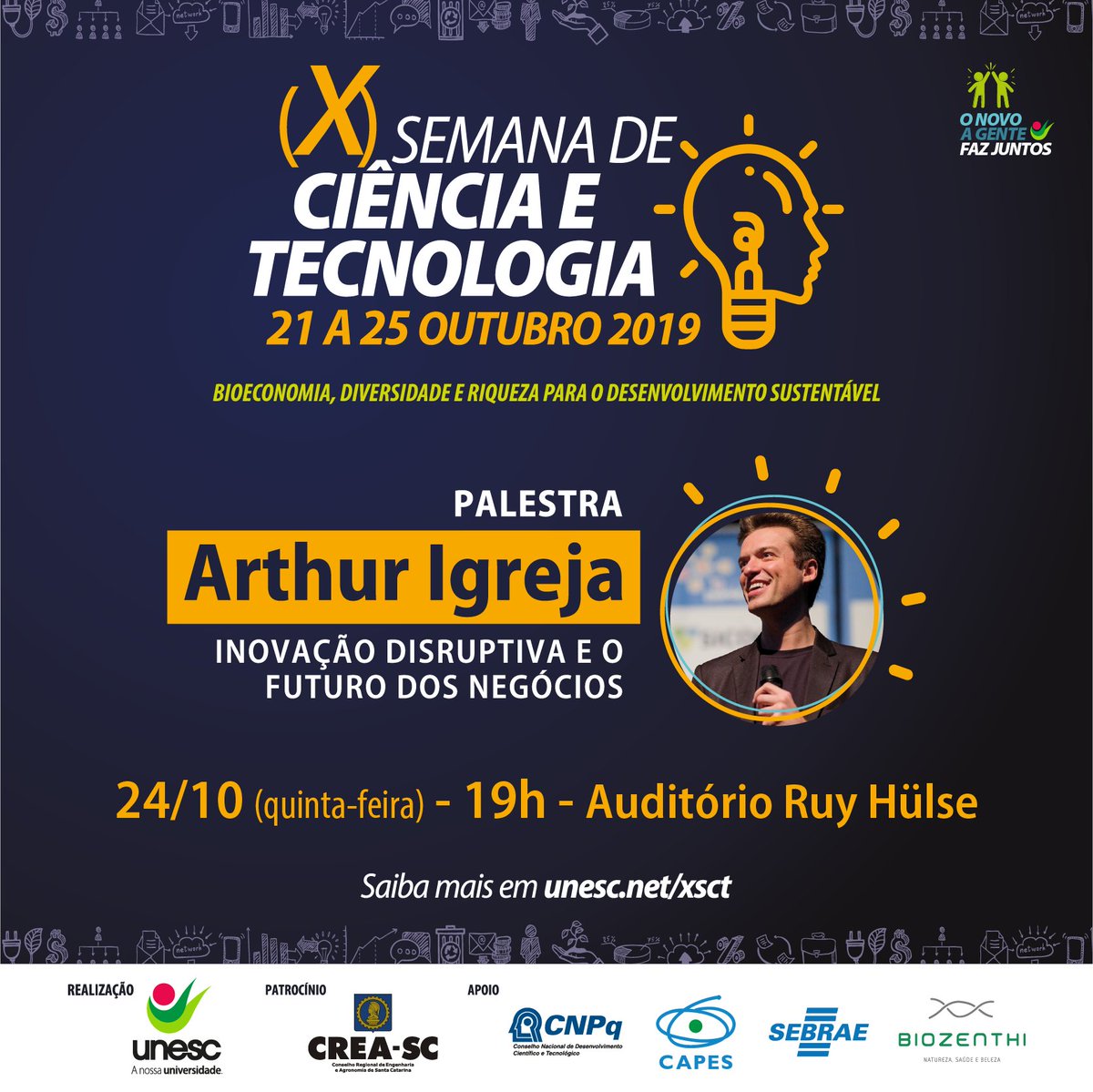 Unesc's tweet photo. Save the Date 👉 24/10 – 19h – Auditório Ruy Hülse
Você é nosso convidado para a palestra com Arthur Igreja sobre Inovação disruptiva e o futuro dos negócios. 😉
Saiba mais 👉 https://t.co/n0t2Xtymko
#vempraunesc
#vempraXSCT
#nossaunesc
#XSCT https://t.co/Hokt2d043f