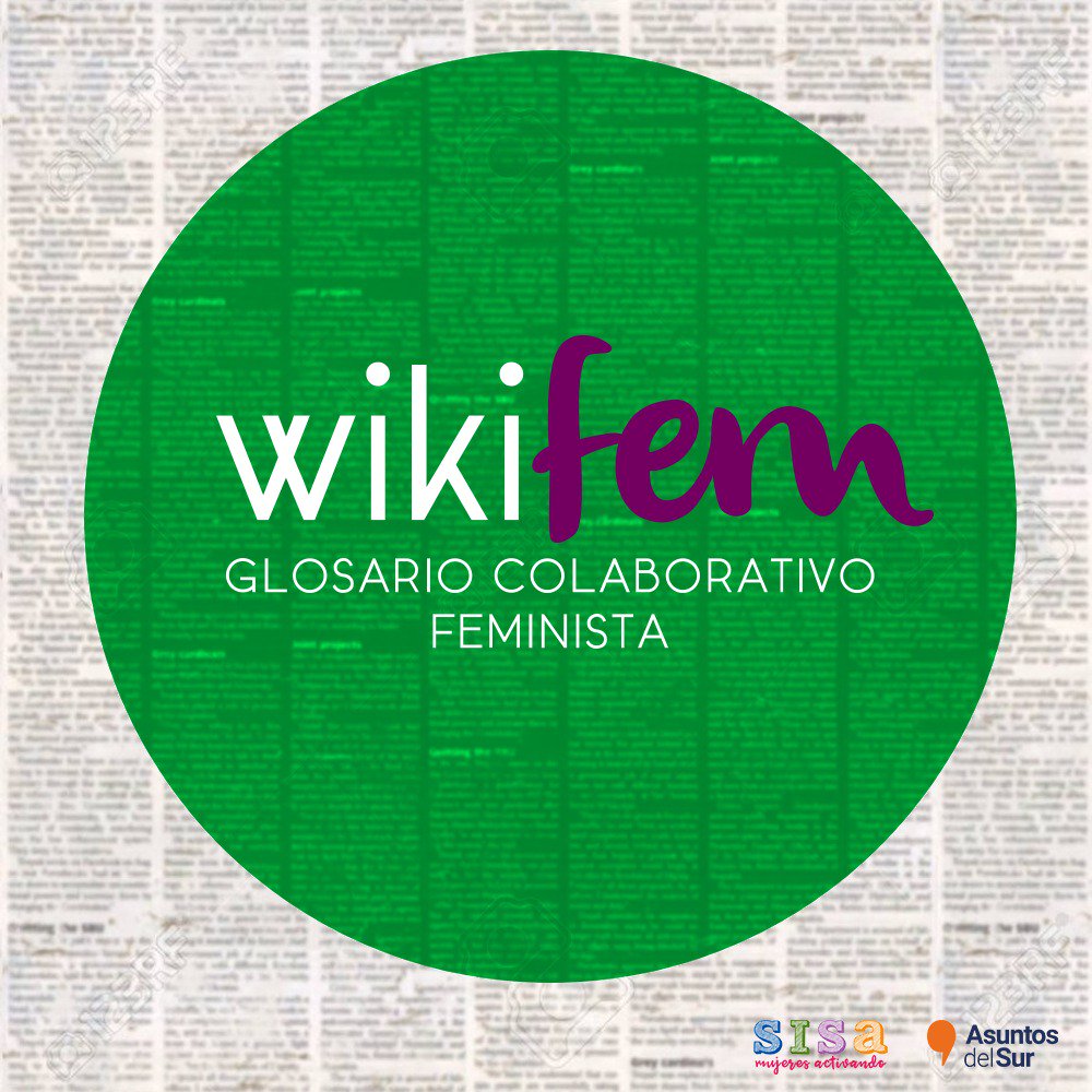 AsuntosDelSur's tweet photo. #WikiFem 👩🏾‍💻 Glosario Colaborativo Feminista para informar sobre los temas que tratamos actualmente. 
Ningún concepto es universal: buscamos construir desde los aportes y perspectivas de la diversidad de mujeres 
Lee, edita y aporta 👇🏾
https://t.co/F58Sfy3MJV https://t.co/BQUrDu3xps