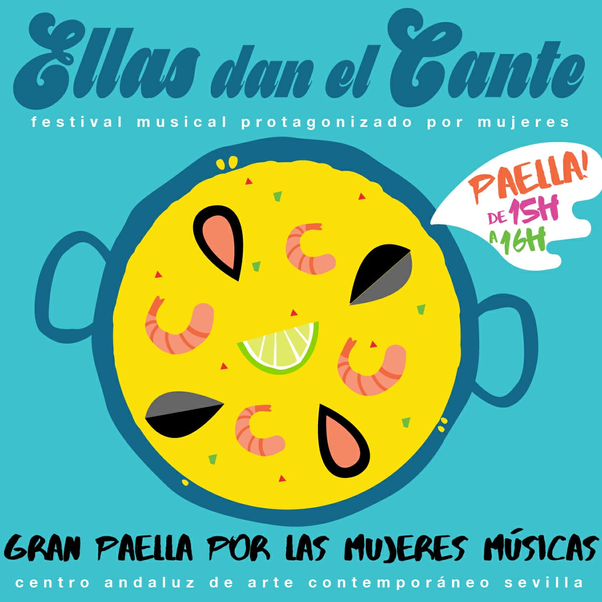 ¿Plan para el sábado 19 octubre? Vente al <a href="/caac_sevilla/">CAAC - Centro Andaluz de Arte Contemporáneo</a> y disfruta de la mejor música hecha por mujeres en el tercer #EllasDanElCante Entrada GRATIS. Los niñ<a href="/s/">『S』</a> son bienvenid@s

Ellas Dan El Cante Festival musical protagonizado por mujeres De 12:00 a 20:30

Y de 15 a 16 #Paellapop