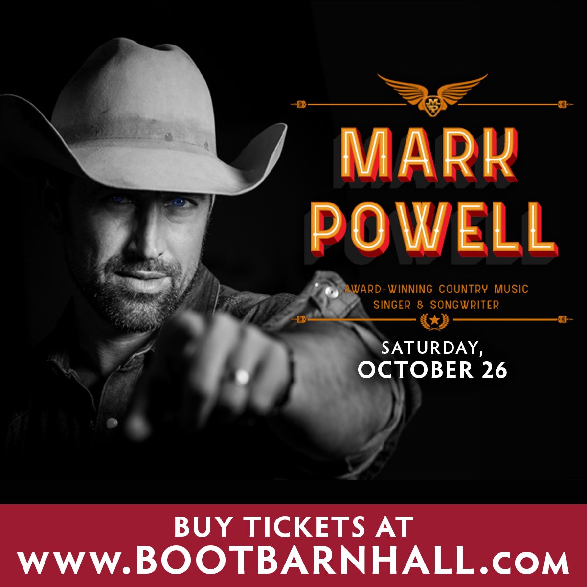 Join us for an evening with Mark Powell, an award-winning country music singer. #countrymusic #livemusic #concerts #ConcertTickets #livemusicvenue #singersongwriter #musician #bootbarnhall
