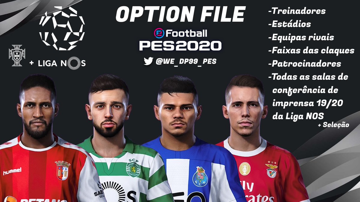 🇵🇹 OPTION FILE LIGA NOS + FPF

⚽️ FAZ JÁ O DOWNLOAD

🎮#eFootballPES2020 X #LigaNOS
🎮#PlayingIsBelieving

📍LINK:
mediafire.com/file/qbg0szqtc…