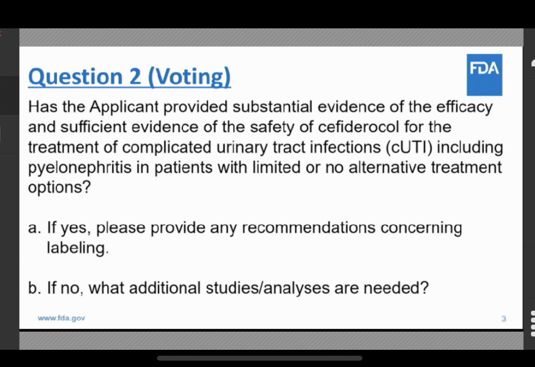 On the issue of cefiderocol for cUTI there were 14 “yes” votes and 2 “no” votes from the advisory committee. Some calls for additional data, and labeling warnings about increased mortality seen in the CREDIBLE study. @FDA_Drug_Info @SIDPharm #IDtwitter