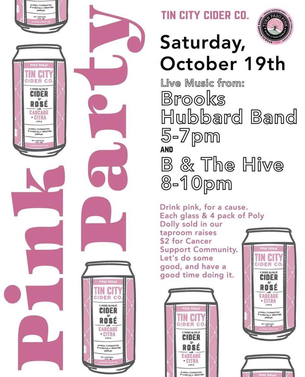 SAT 10/19 we'll be in PASO ROBLES at <a href="/TinCityCider/">Tin City Cider</a> 4-9pm! Live music! Drink pink and help support #CancerAwareness! 💞Each glass &amp; 4 pack sold in the taproom raises $2 for the Cancer Support Community!
.
.