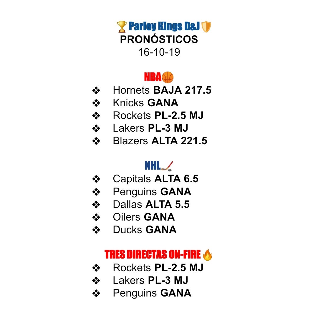 ParleyKingsDJ's tweet photo. Datos Parley de NBA-NHL para hoy 16-10-19
#ParleyDeldia
#ParleyFutbol
#ParleyNHL
#ParleyNFL
#ParleyNBA 
#Futbol
#NBA
#MLB
#NHL
#Venezuela
#ArepaPower https://t.co/ysdHBz6cak
