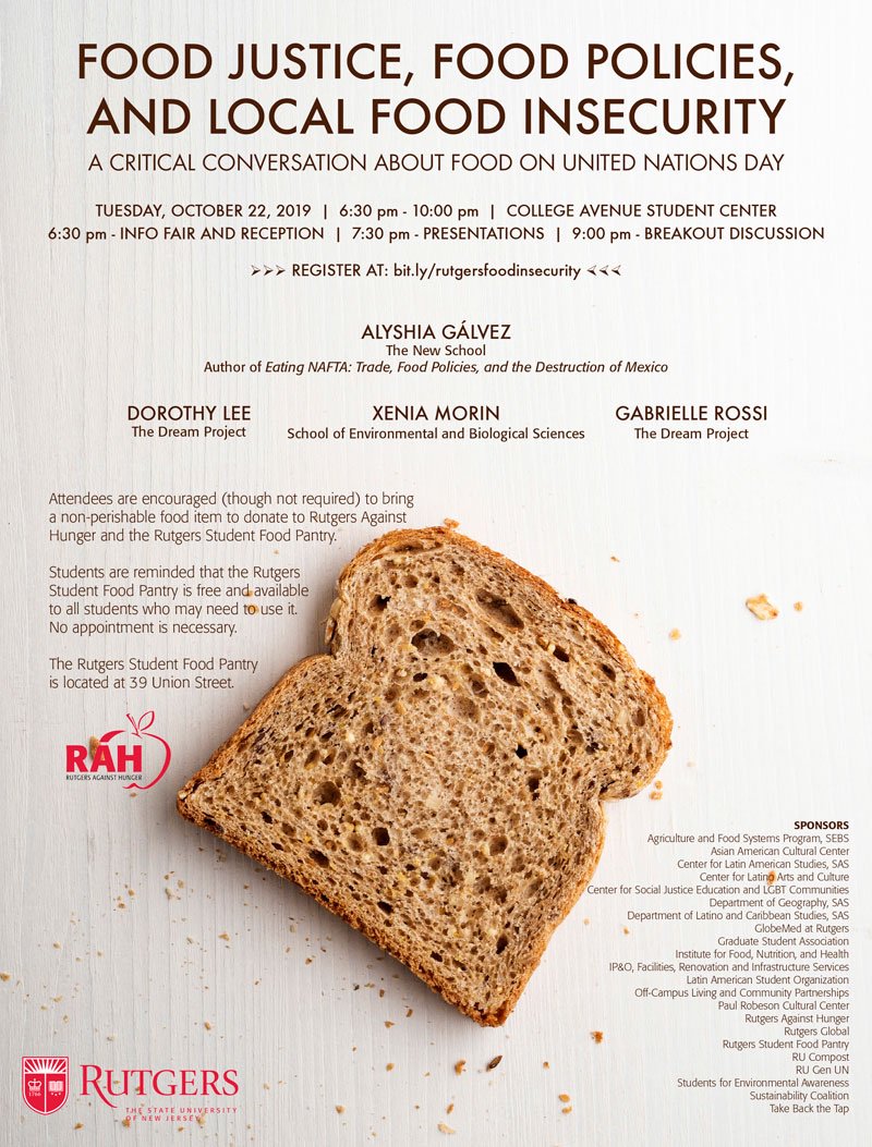 sebsAFS's tweet photo. @RutgersSEBS @RutgersU @RutgersSGS 
Join our conversation on local food insecurity, food policies, food justice, trade with Mexico, and more...on Tuesday, October 22.

For more details and registration see:
https://t.co/fyLVTbEX8k
#UNDay #WorldFoodDay #ZeroHunger https://t.co/niF3lD6EVC